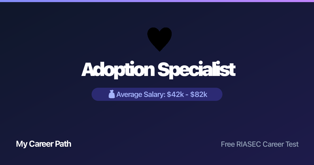 Adoption Specialist career profile — salary, skills, and outlook