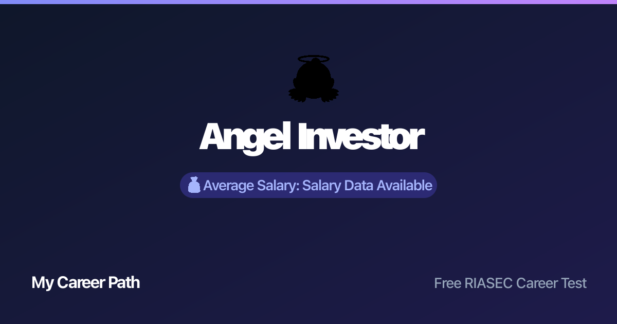 Angel Investor career profile — salary, skills, and outlook