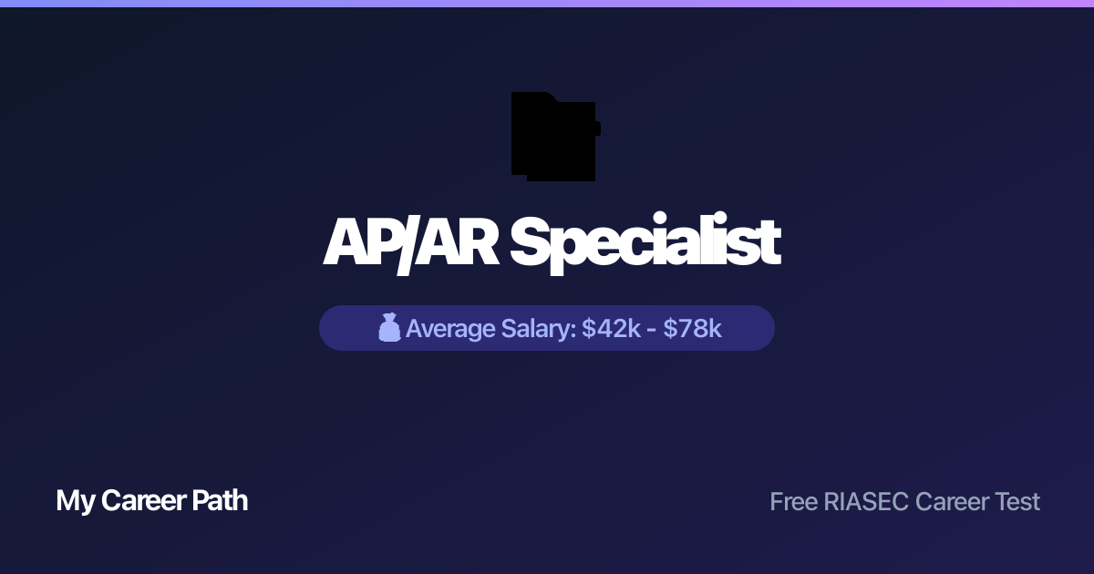 AP/AR Specialist career profile — salary, skills, and outlook