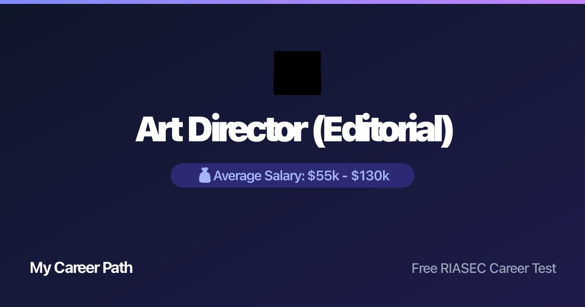 Art Director (Editorial) career profile — salary, skills, and outlook