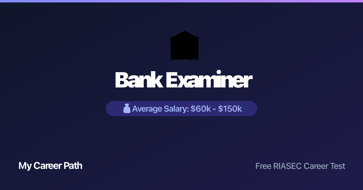 Bank Examiner career profile — salary, skills, and outlook