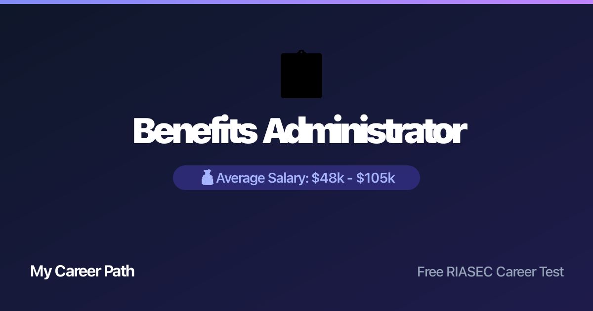 Benefits Administrator career profile — salary, skills, and outlook