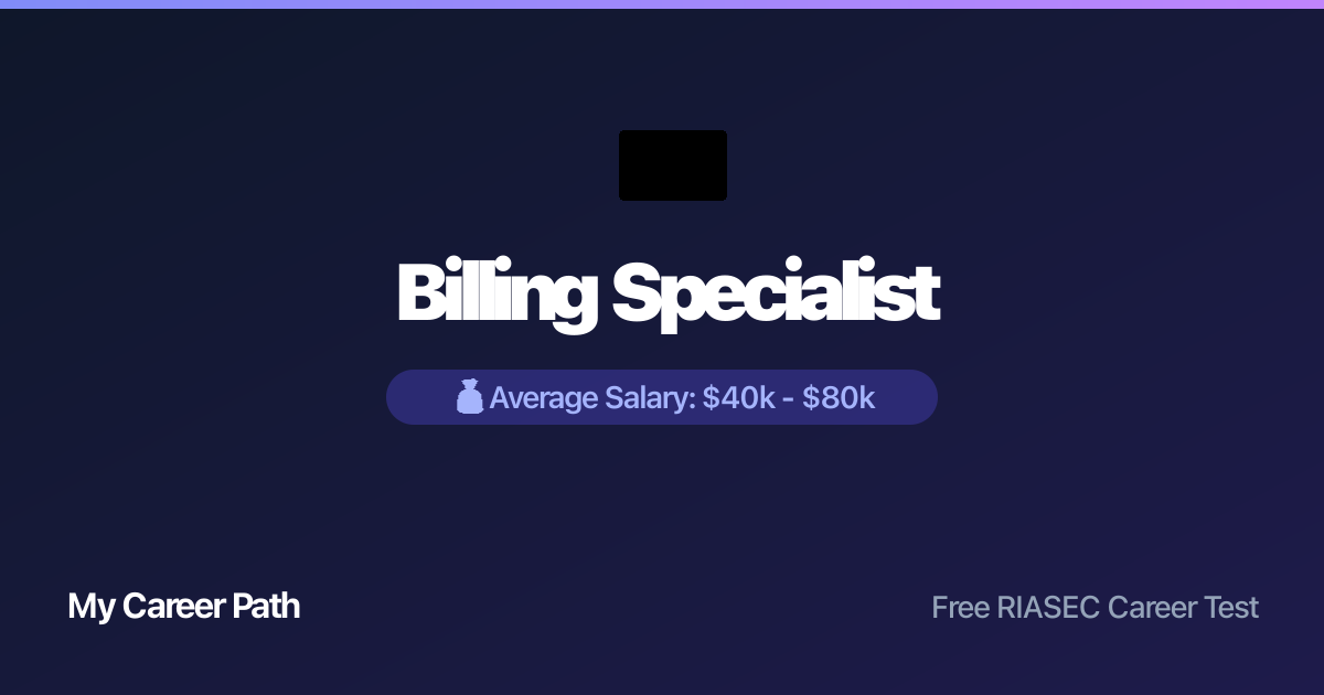 Billing Specialist career profile — salary, skills, and outlook