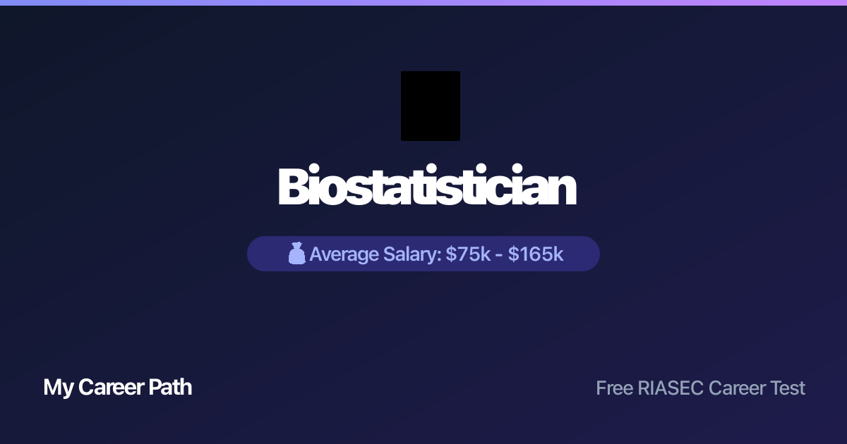 Biostatistician career profile — salary, skills, and outlook