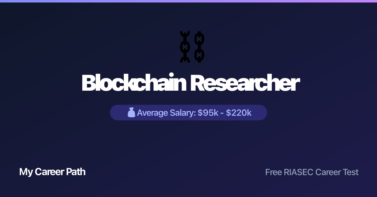 Blockchain Researcher career profile — salary, skills, and outlook