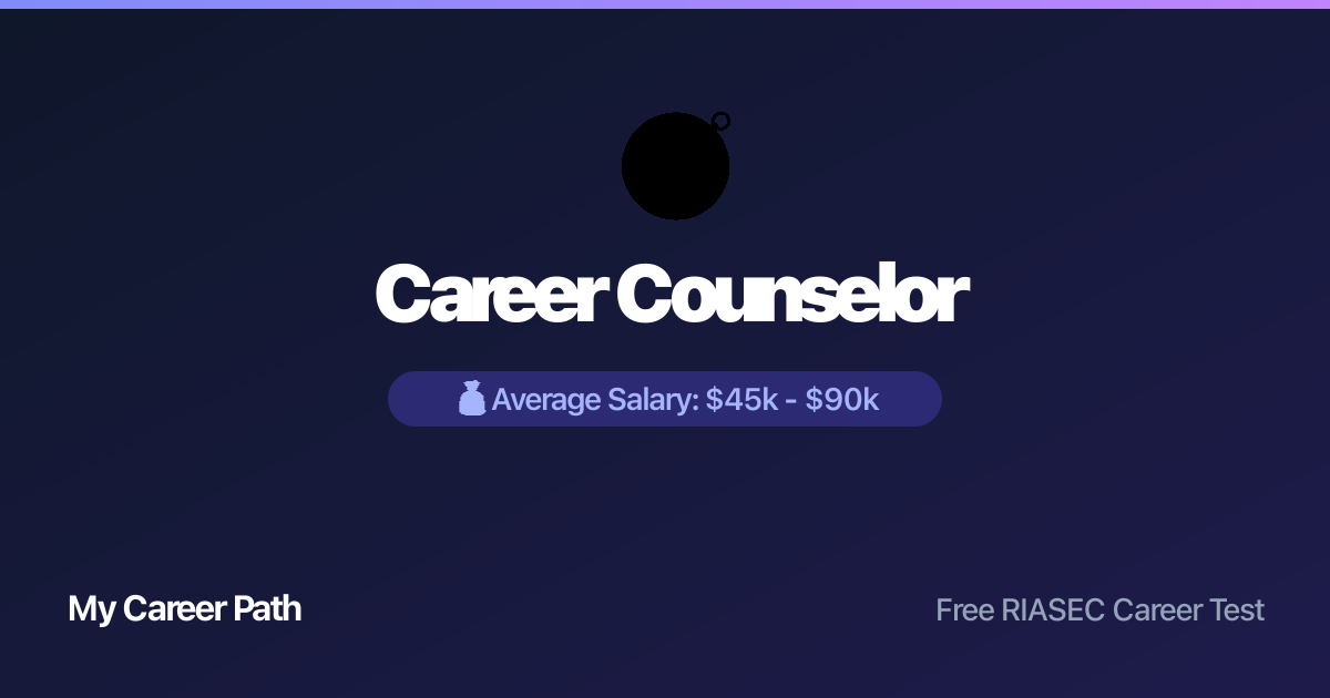 Career Counselor career profile — salary, skills, and outlook