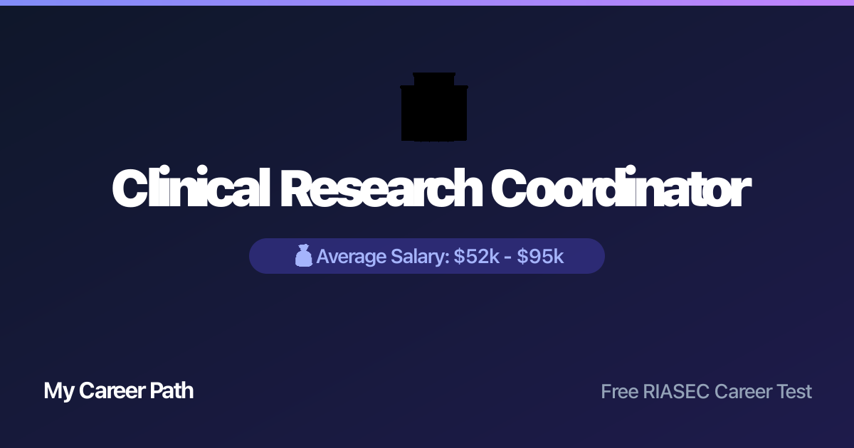 Clinical Research Coordinator career profile — salary, skills, and outlook