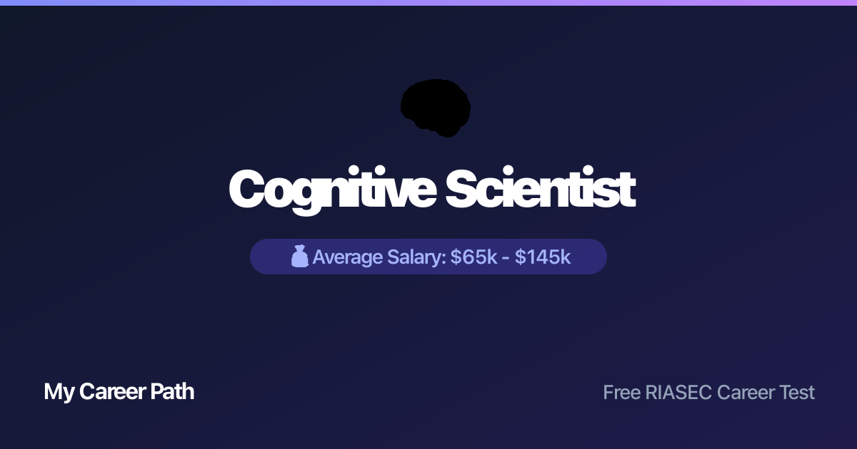 Cognitive Scientist career profile — salary, skills, and outlook