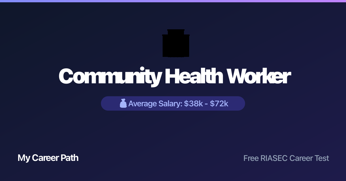 Community Health Worker career profile — salary, skills, and outlook