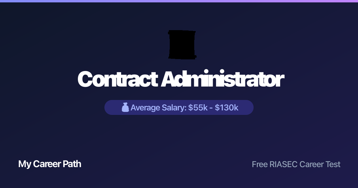 Contract Administrator career profile — salary, skills, and outlook