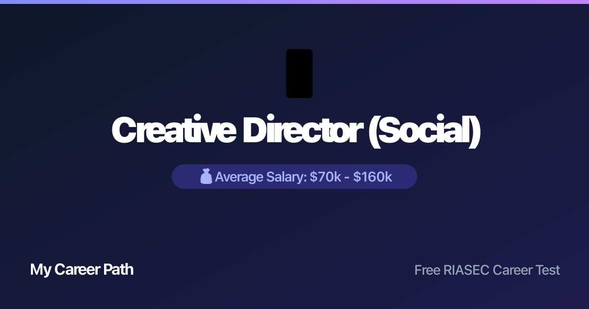 Creative Director (Social) career profile — salary, skills, and outlook