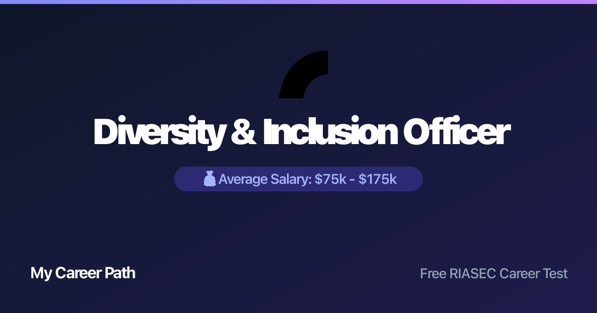 Diversity & Inclusion Officer career profile — salary, skills, and outlook