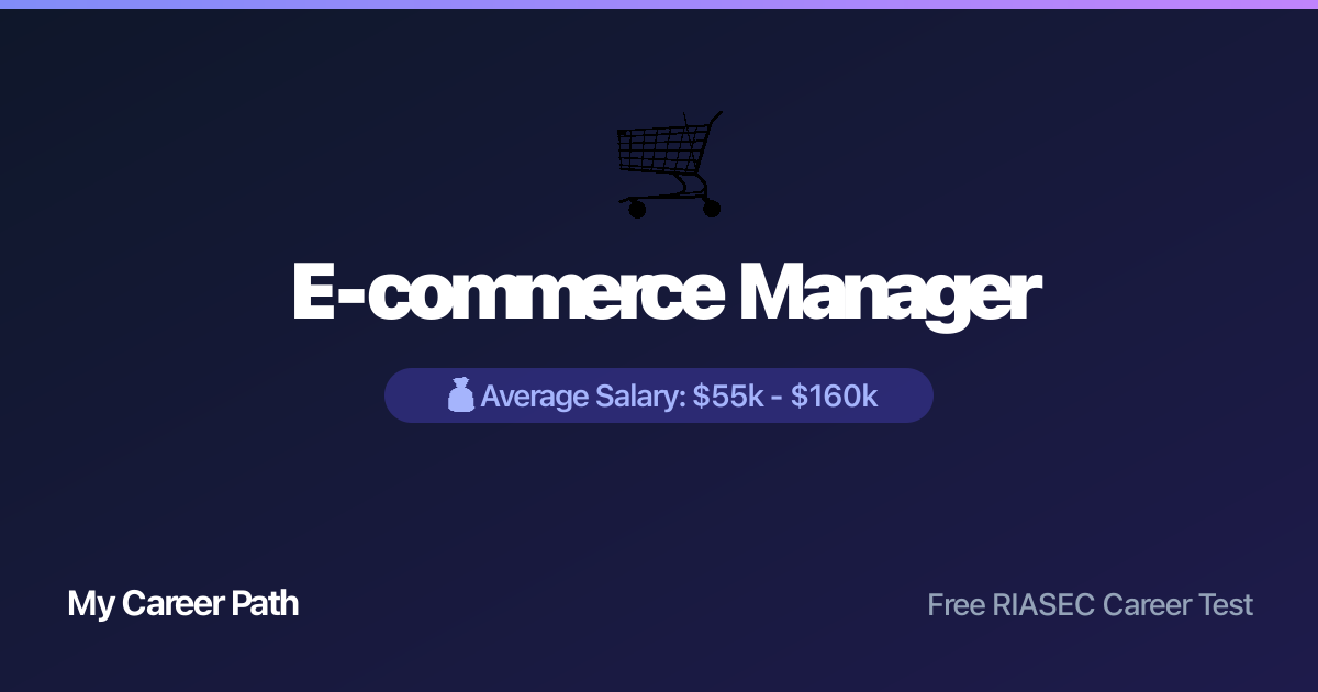 E-commerce Manager career profile — salary, skills, and outlook
