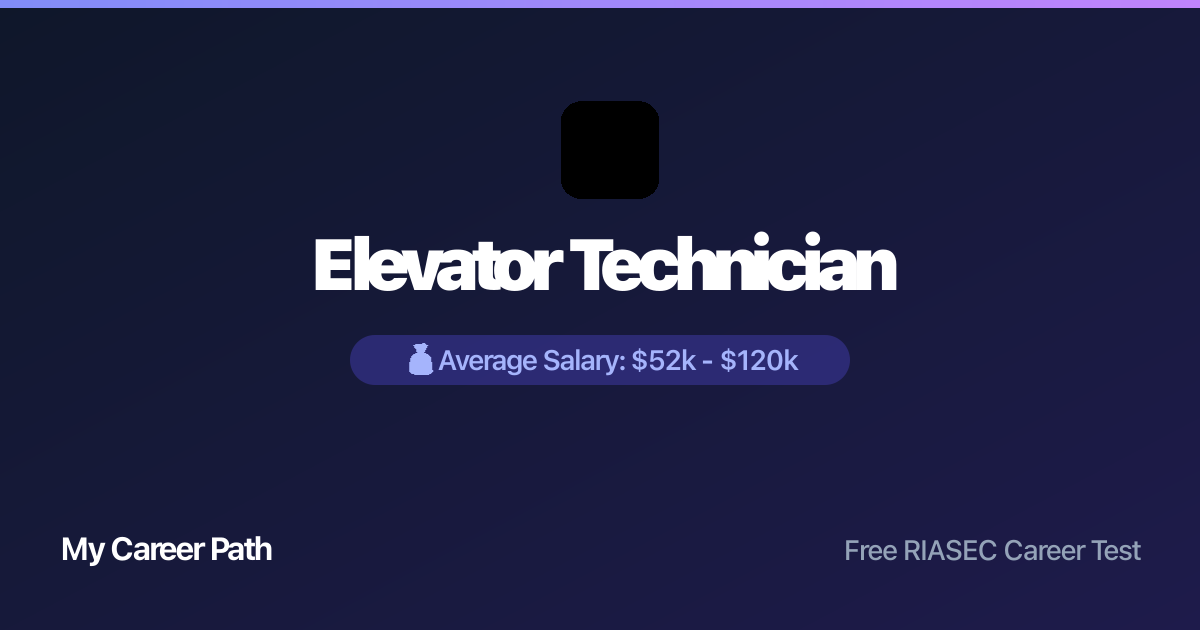 Elevator Technician career profile — salary, skills, and outlook