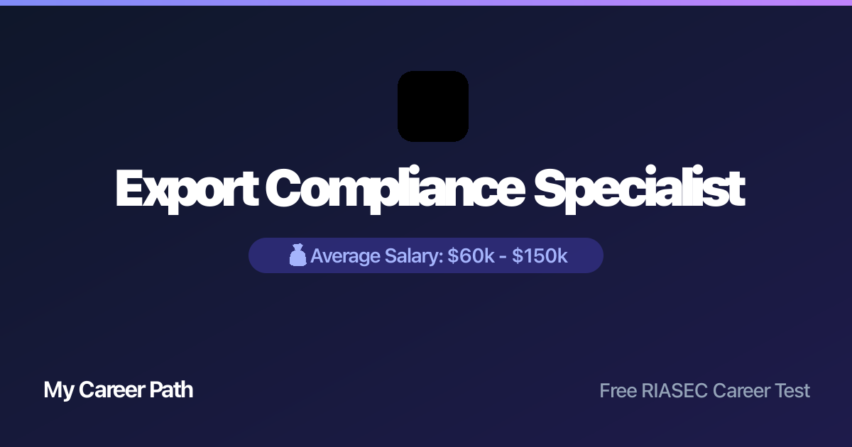 Export Compliance Specialist career profile — salary, skills, and outlook