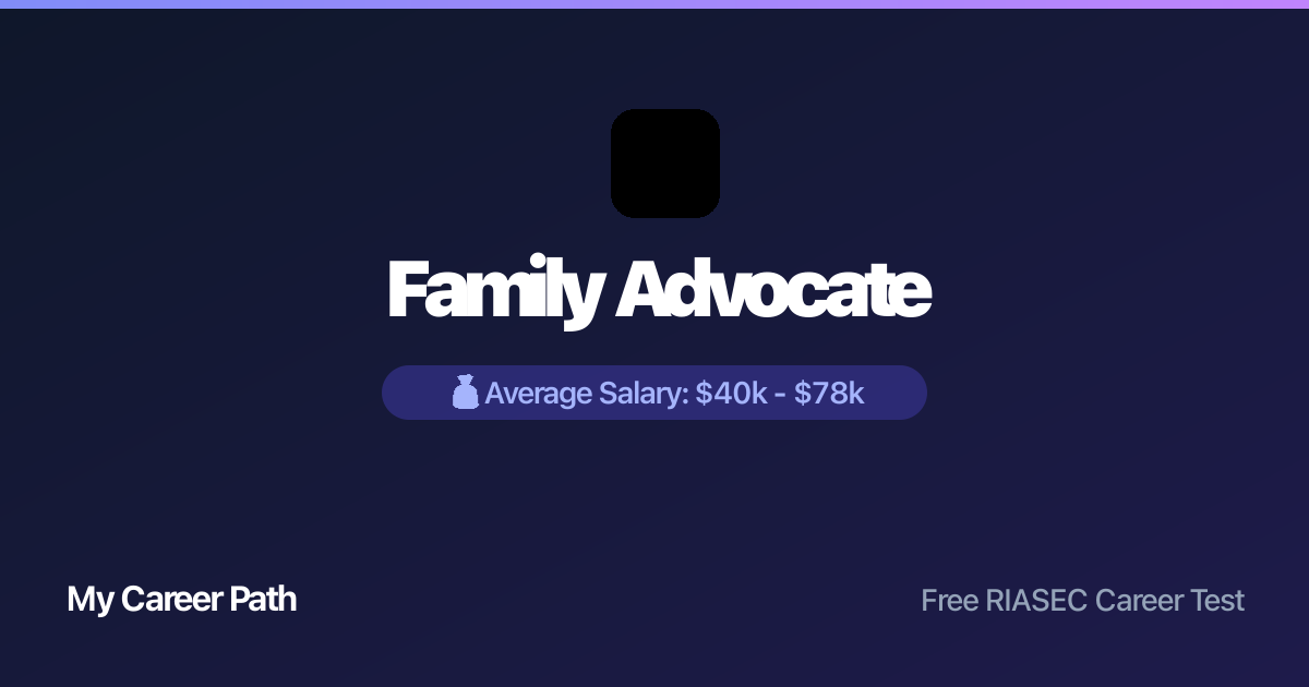 Family Advocate career profile — salary, skills, and outlook