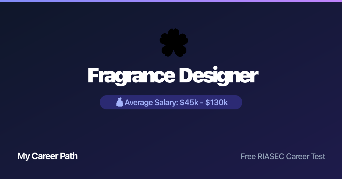 Fragrance Designer career profile — salary, skills, and outlook