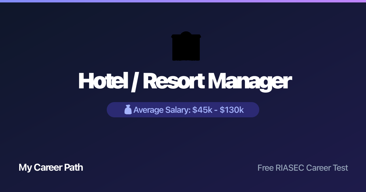 Hotel / Resort Manager career profile — salary, skills, and outlook