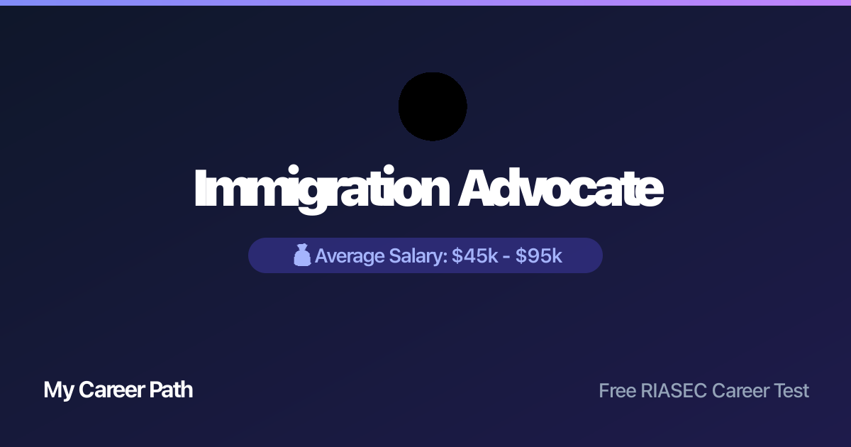 Immigration Advocate career profile — salary, skills, and outlook