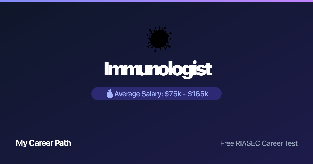 Immunologist career profile — salary, skills, and outlook