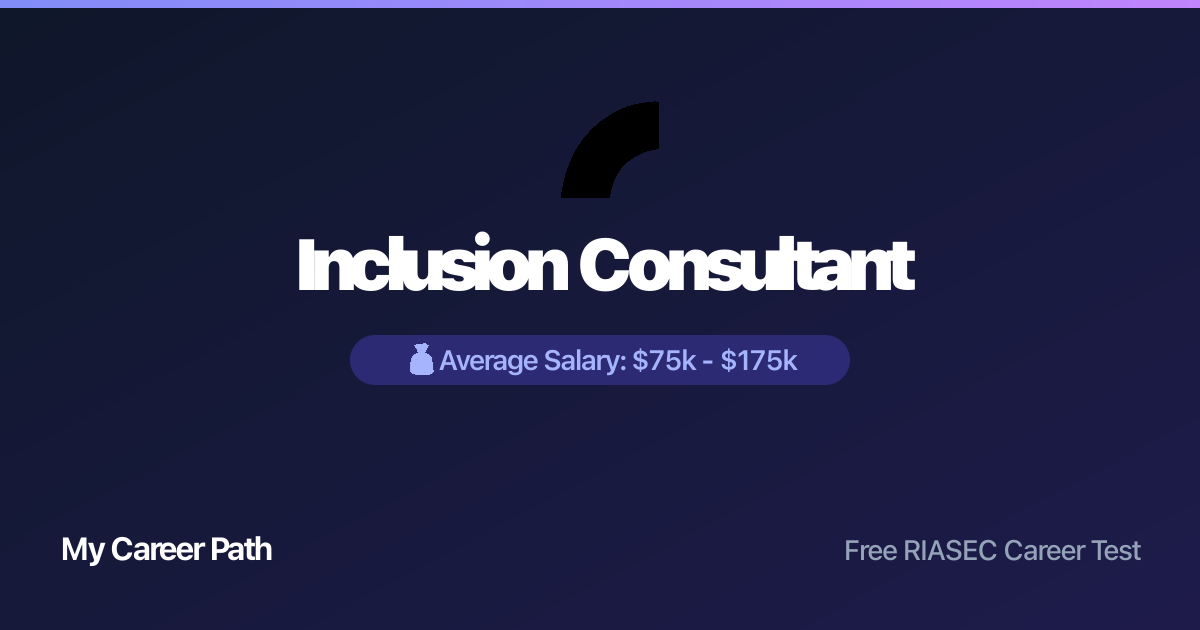 Inclusion Consultant career profile — salary, skills, and outlook