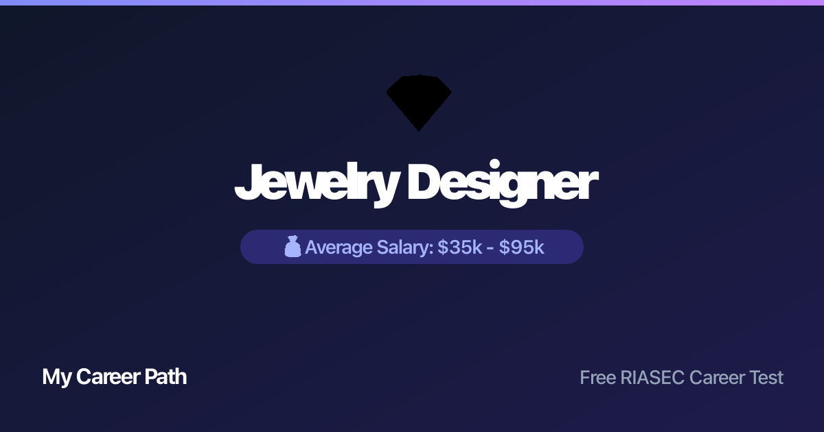 Jewelry Designer career profile — salary, skills, and outlook