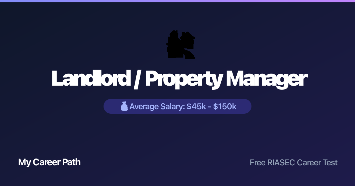 Landlord / Property Manager career profile — salary, skills, and outlook