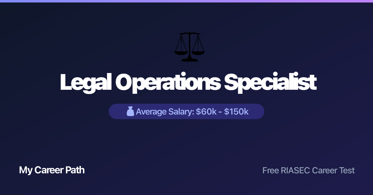 Legal Operations Specialist career profile — salary, skills, and outlook
