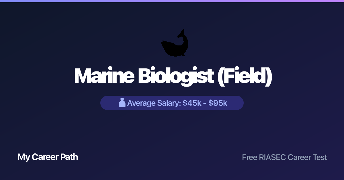 Marine Biologist (Field) career profile — salary, skills, and outlook