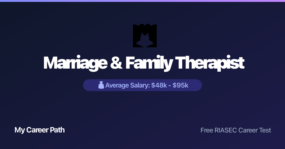 Marriage & Family Therapist career profile — salary, skills, and outlook