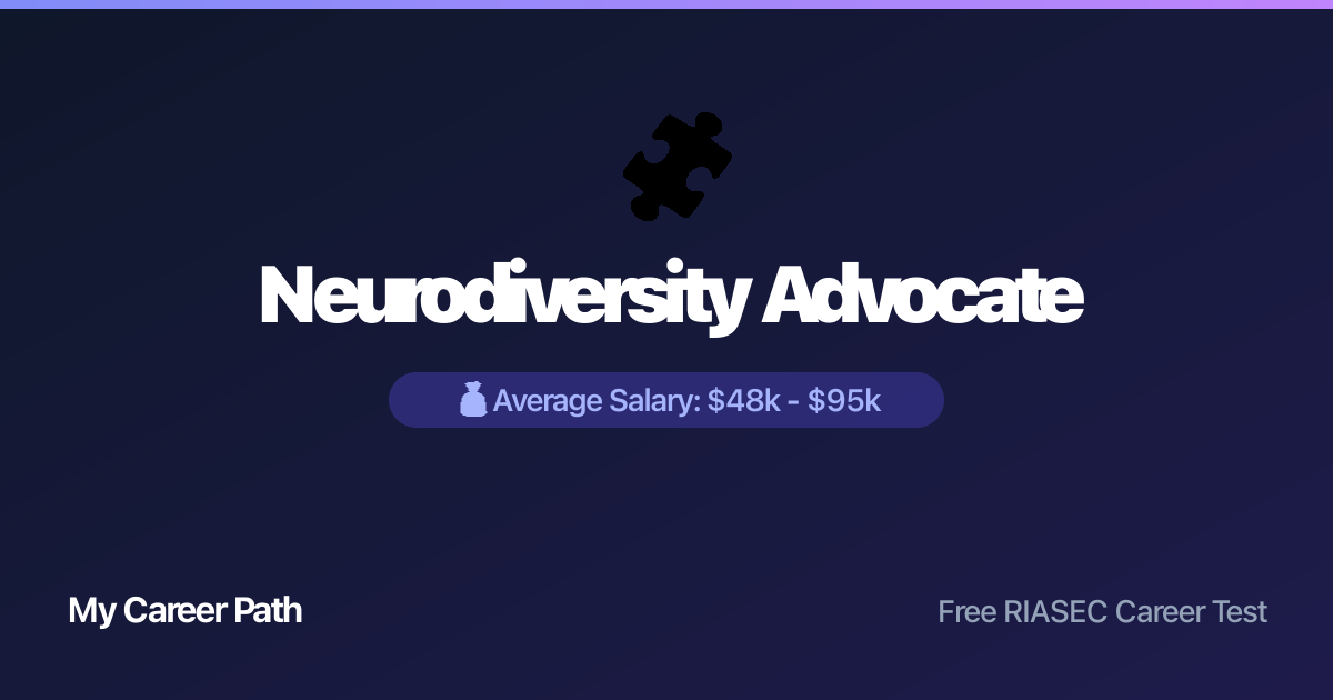 Neurodiversity Advocate career profile — salary, skills, and outlook