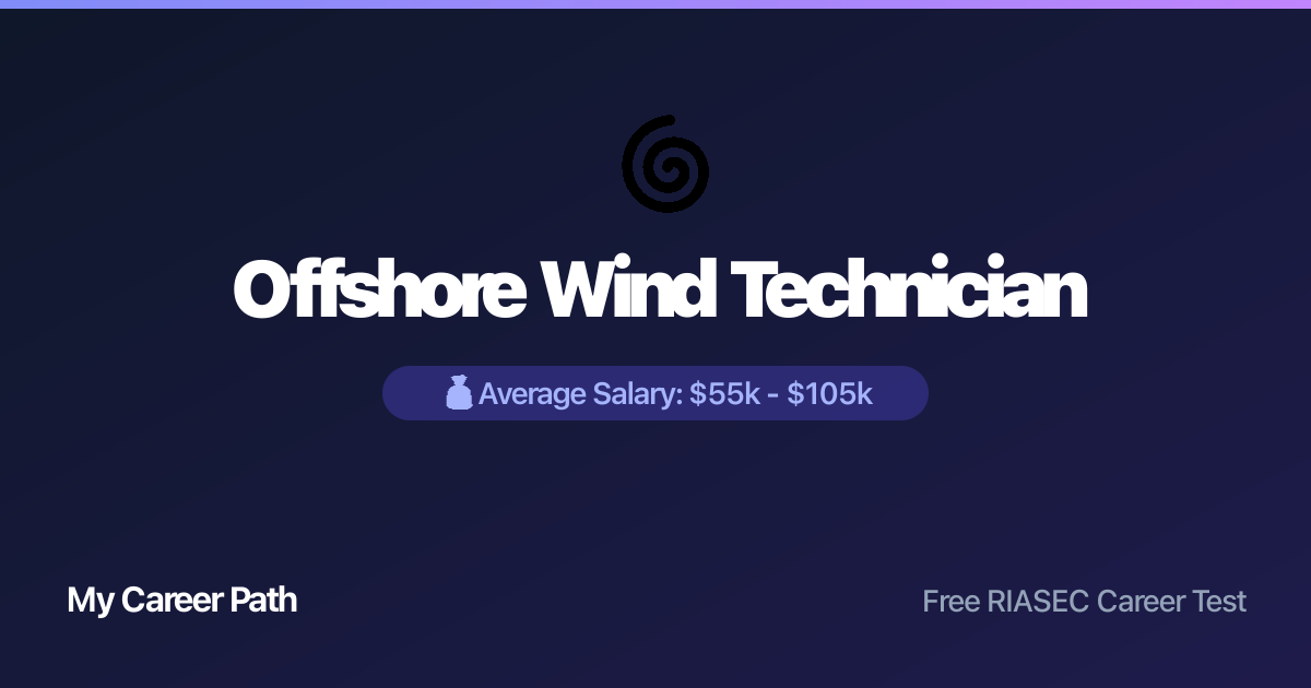 Offshore Wind Technician career profile — salary, skills, and outlook