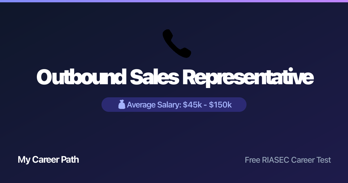 Outbound Sales Representative career profile — salary, skills, and outlook