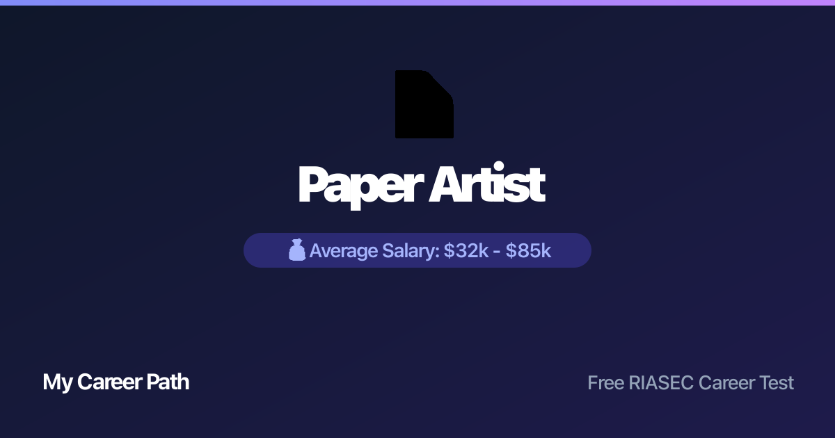 Paper Artist career profile — salary, skills, and outlook