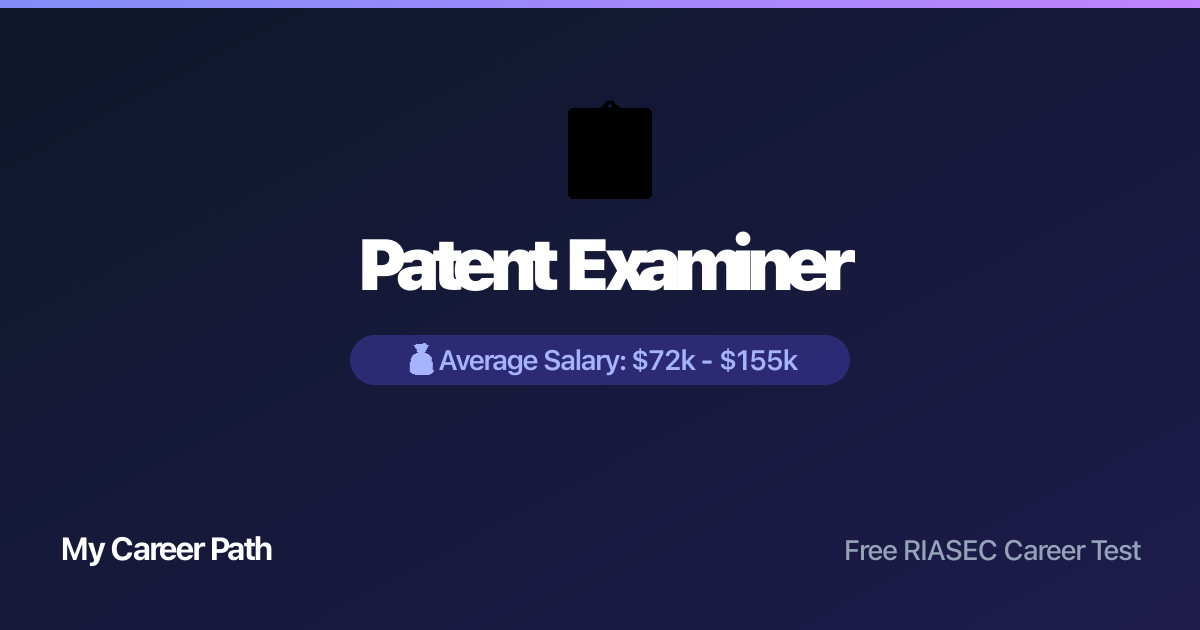 Patent Examiner career profile — salary, skills, and outlook