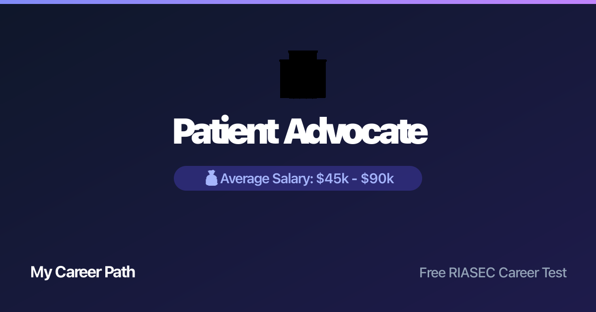 Patient Advocate career profile — salary, skills, and outlook