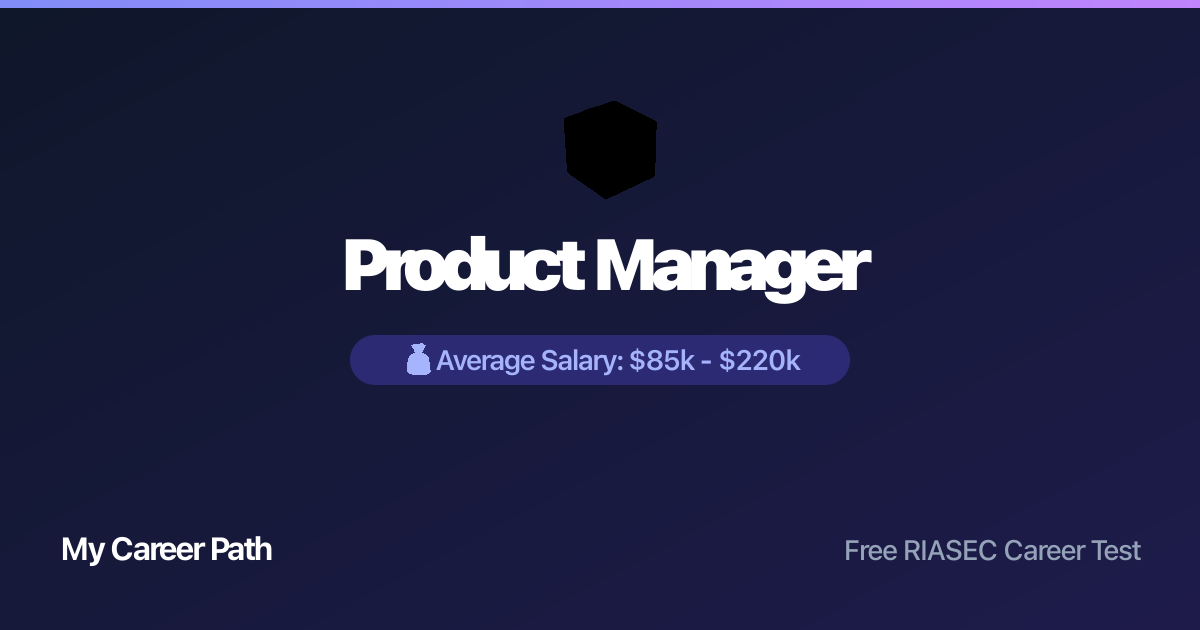 Product Manager career profile — salary, skills, and outlook