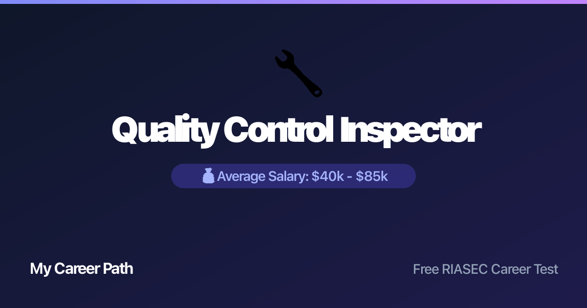 Quality Control Inspector career profile — salary, skills, and outlook