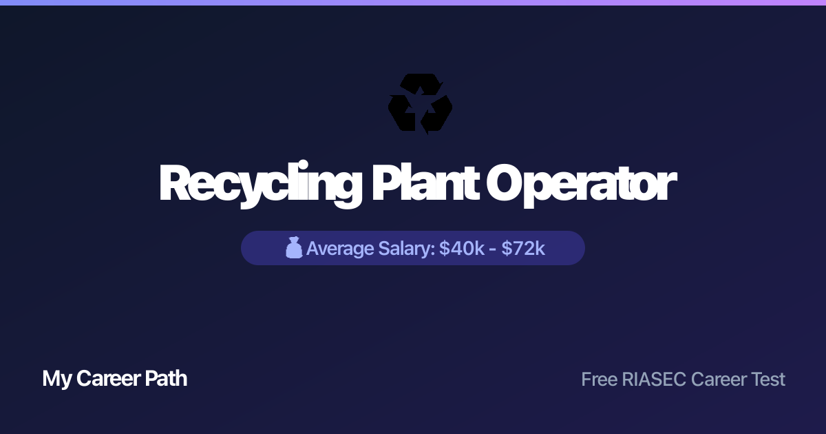 Recycling Plant Operator career profile — salary, skills, and outlook