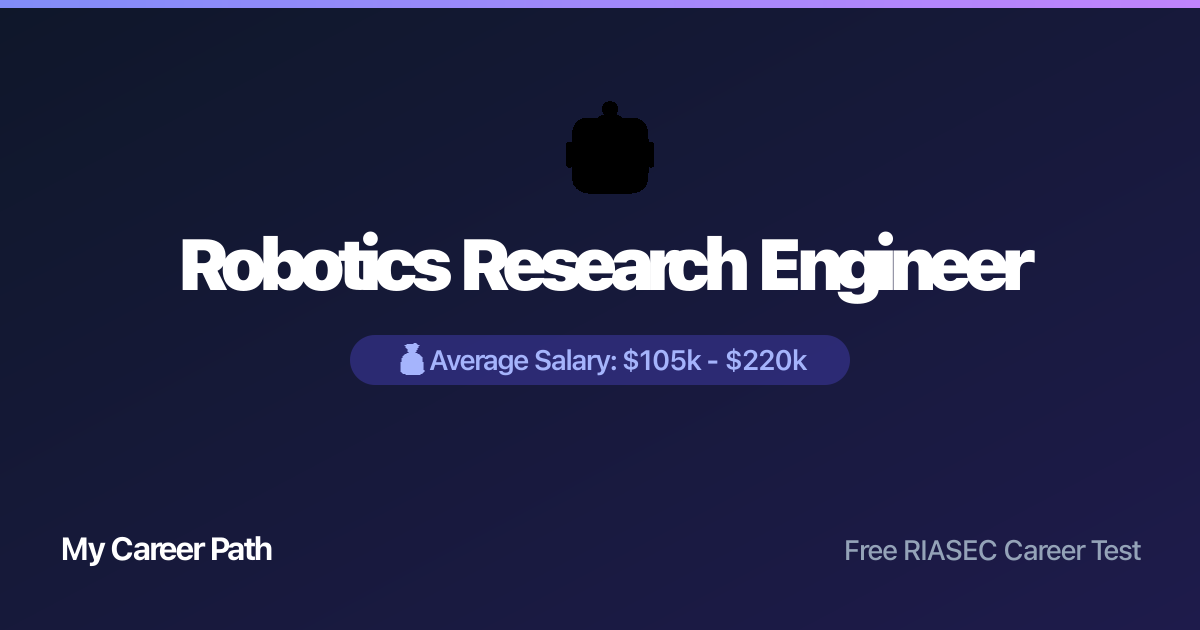 Robotics Research Engineer career profile — salary, skills, and outlook