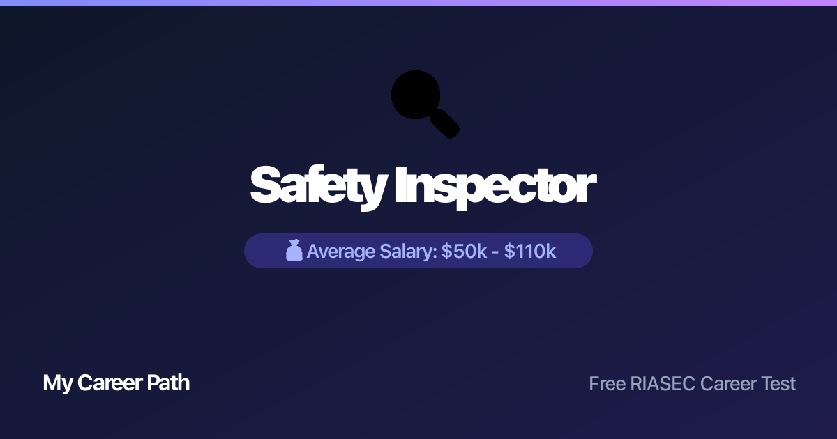 Safety Inspector career profile — salary, skills, and outlook