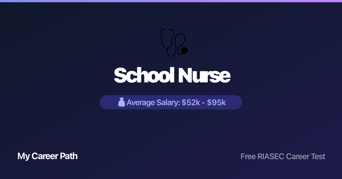 School Nurse career profile — salary, skills, and outlook
