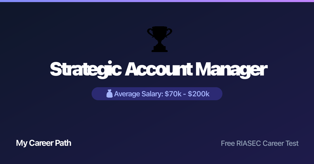 Strategic Account Manager career profile — salary, skills, and outlook