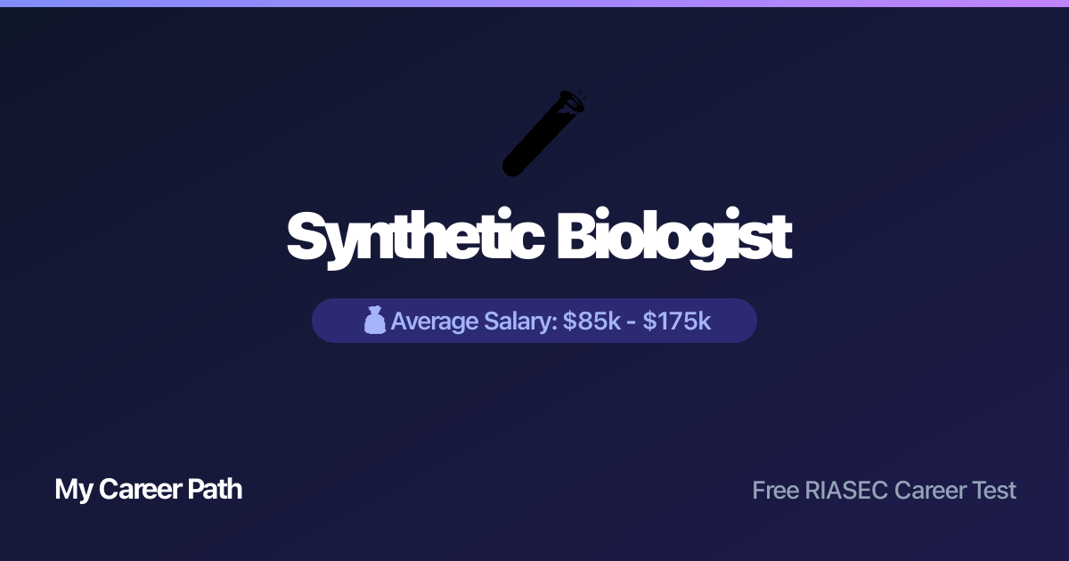 Synthetic Biologist career profile — salary, skills, and outlook