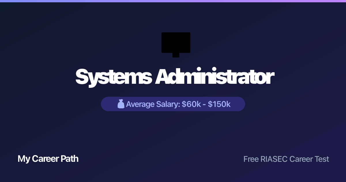 Systems Administrator career profile — salary, skills, and outlook