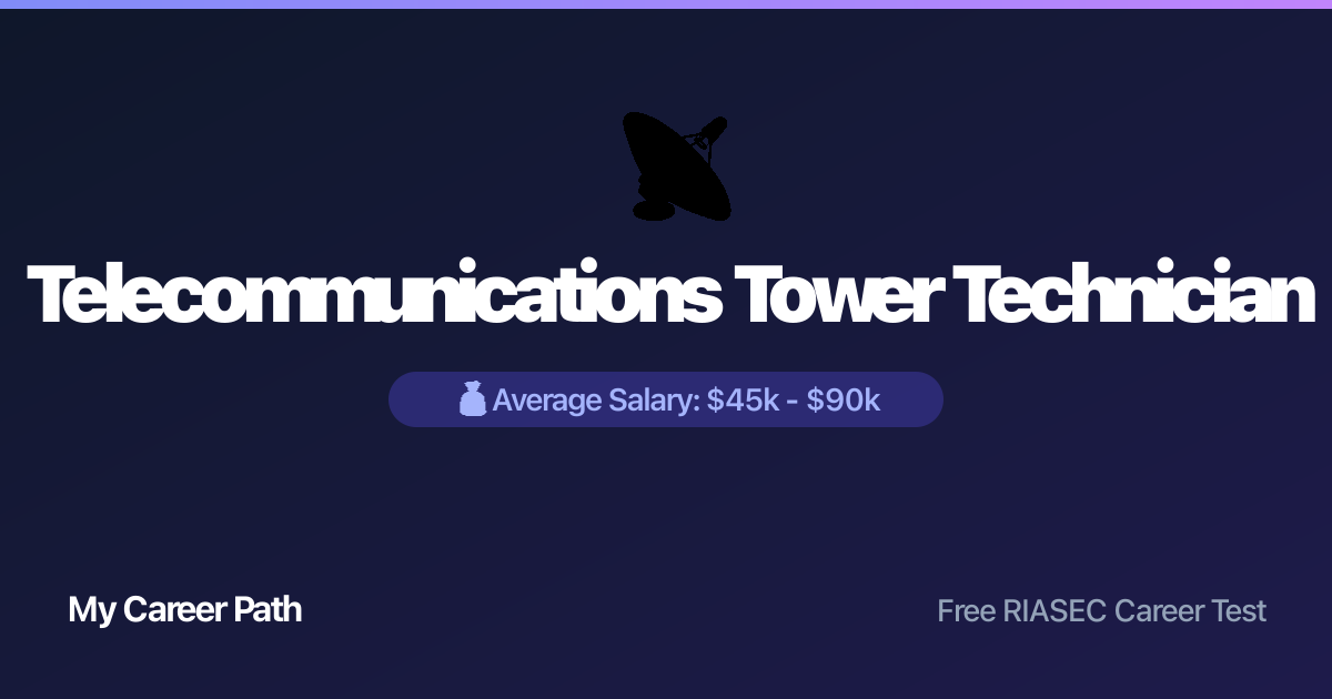 Telecommunications Tower Technician career profile — salary, skills, and outlook