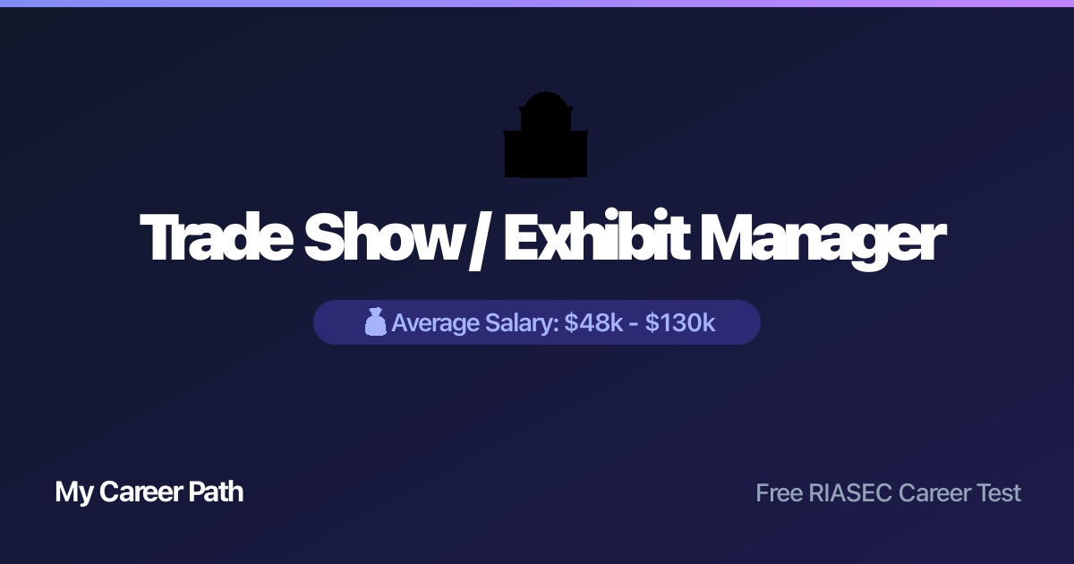 Trade Show / Exhibit Manager career profile — salary, skills, and outlook