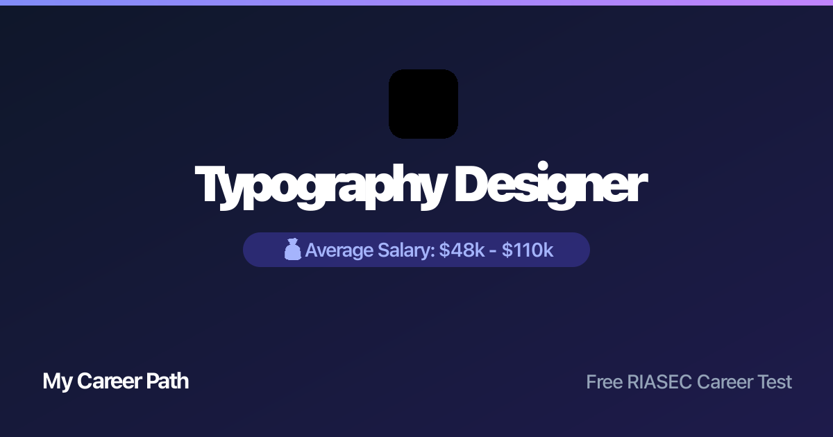 Typography Designer career profile — salary, skills, and outlook