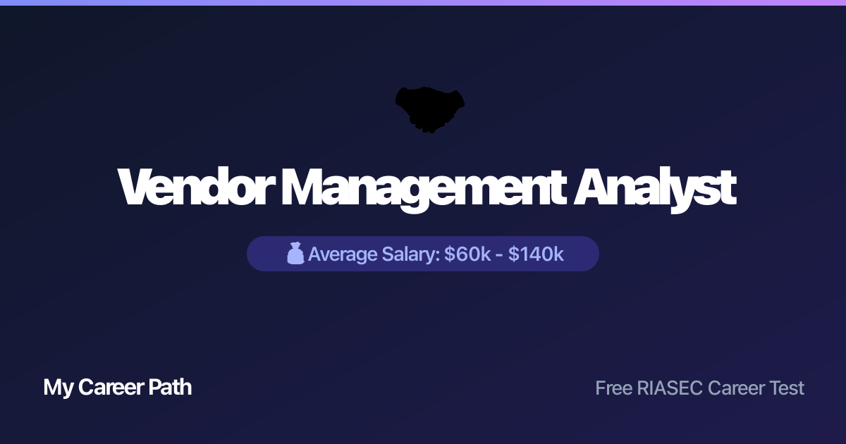 Vendor Management Analyst career profile — salary, skills, and outlook