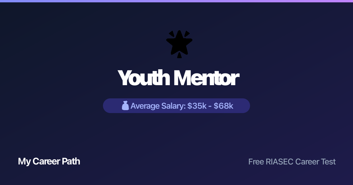 Youth Mentor career profile — salary, skills, and outlook